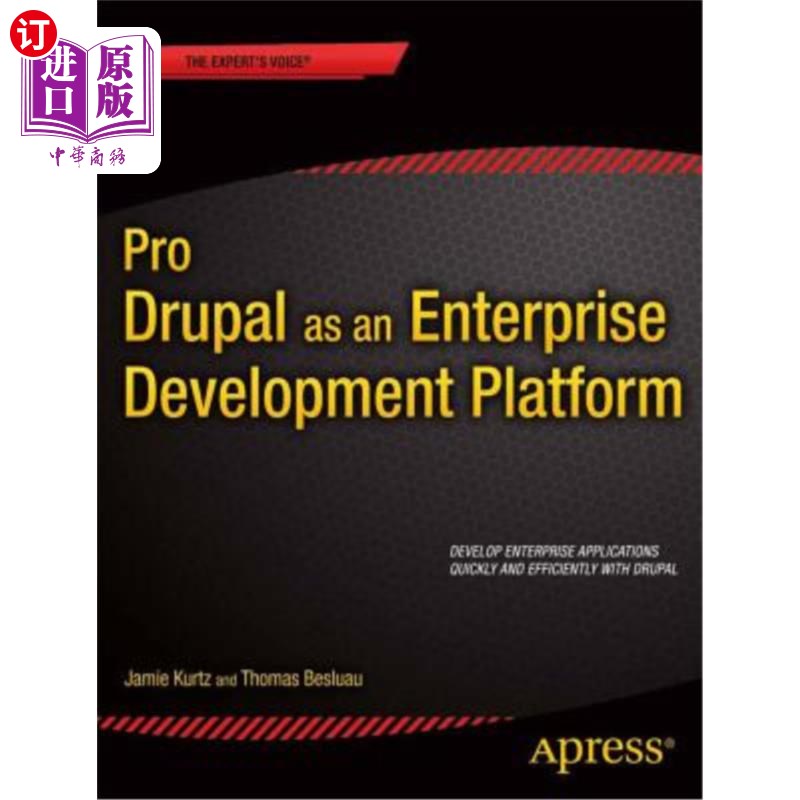 海外直订Pro Drupal as an Enterprise Development Platform Pro-Drupal作为企业开发平台