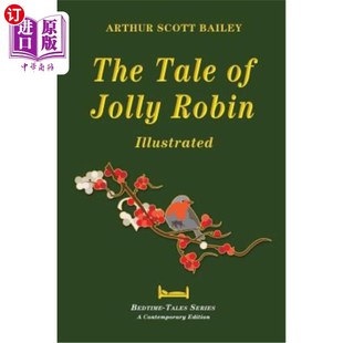Jolly Robin Illustrated 海外直订The 故事 快乐罗宾 插图 Tale