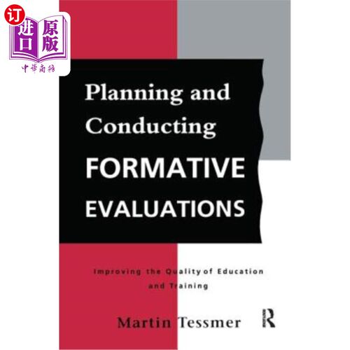 海外直订Planning and Conducting Formative Evaluations 计划和实施形成性评价