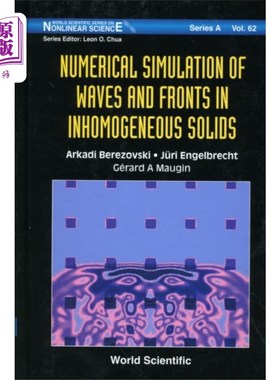 海外直订Numerical Simulation Of Waves And Fronts In Inho... 非均匀固体中波前的数值模拟