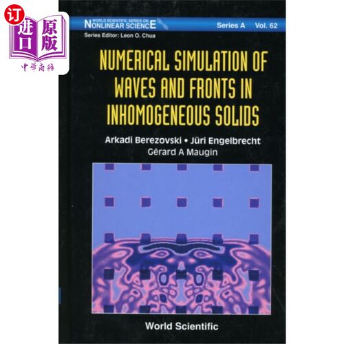 海外直订Numerical Simulation Of Waves And Fronts In Inho... 非均匀固体中波前的数值模拟