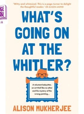 海外直订What's Going on at the Whitler? 惠特勒那边怎么了?