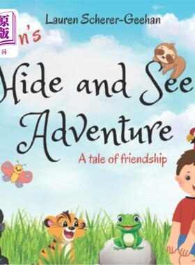 海外直订Cam's Hide and Seek Adventure: A Tale of Friendship 卡姆的捉迷藏冒险：友谊的故事
