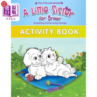Companion Activi Little for 布雷迪 Coloring the 小妹妹：图画书 Book Brady with Sister 海外直订A 伴 Picture