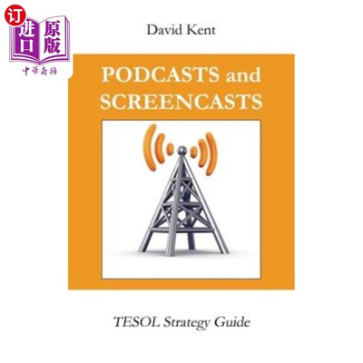 海外直订Podcasts and Screencasts: Tesol Strategy Guide 播客和屏幕：Tesol战略指南