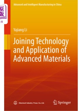海外直订Joining Technology and Application of Advanced Materials 先进材料的连接技术及应用