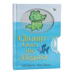 【中商原版】Matthew Van Fleet小鳄鱼 英文原版 Chomp Goes the Alligator 精装 机关操作书 动物名称 数数 色彩 启蒙绘本 2