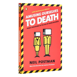 【中商原版】娱乐至死 英文原版 Amusing Ourselves to Death Neil Postman 尼尔·波兹曼 经典畅销作品