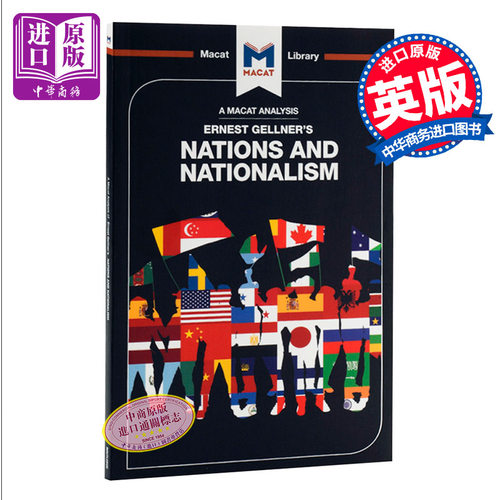 An Analysis of Ernest Gellner's Nations and Nationalism MACAT解读 对国家与民族主义的分析【中商原版】