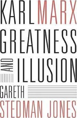 【中商原版】卡尔·马克思 伟大和幻觉 英文原版 Karl Marx Gareth Stedman Jones 英文文学