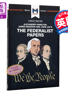 对亚历山大 汉密尔顿 詹姆斯 麦迪逊和约翰 杰伊《联邦党人文集》的分析An Analysis the Federalist Papers【中商原版】