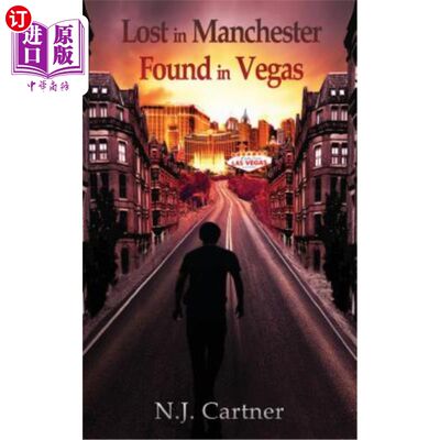 海外直订Lost in Manchester Found in Vegas 曼彻斯特失踪，维加斯寻回