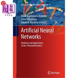 神经信息学 Networks 人工神经：生物 Neuroinformatics Bio Applications and Methods Neural 海外直订Artificial