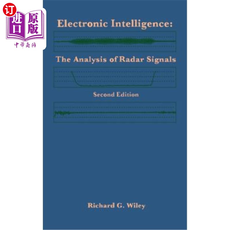 海外直订Electronic Intelligence: The Analysis of Radar Signals Second Edition 电子情报:雷达信号分析第二版