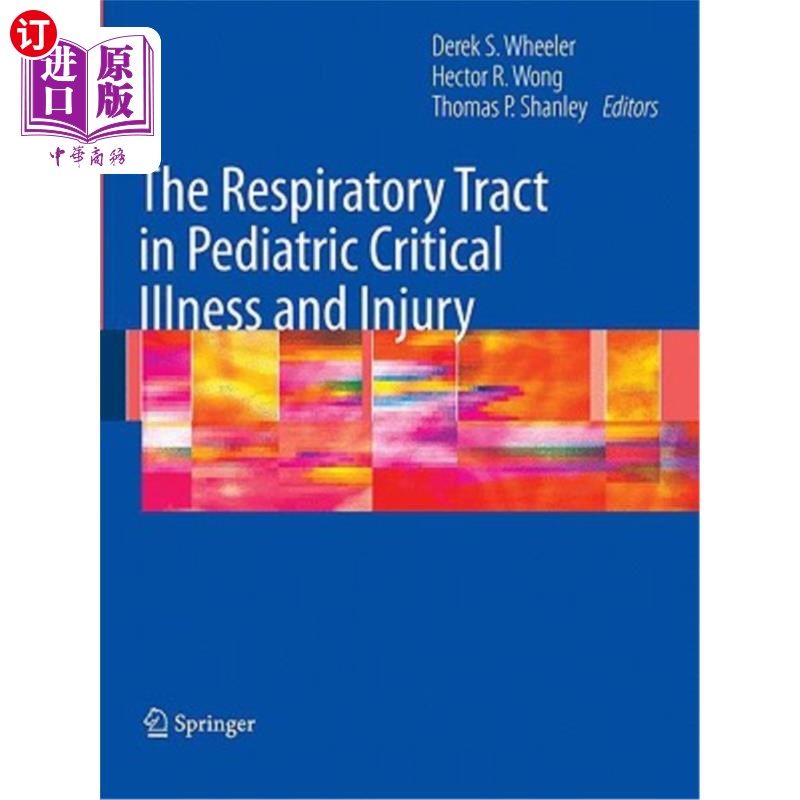 海外直订医药图书the respiratory tract in pediatric critical