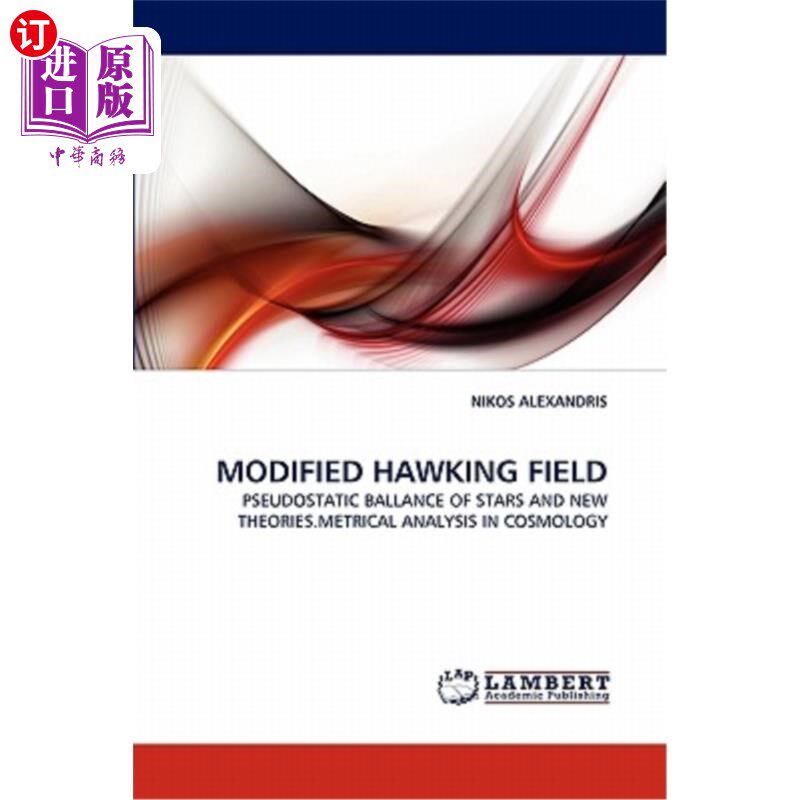 海外直订modified hawking field 修正霍金场