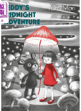 泰迪的午夜冒险 Yoko Mori Teddy s Midnight Adventure英文原版 儿童绘本故事图画书亲子童书 精装绘本 进口图书【中商原版?