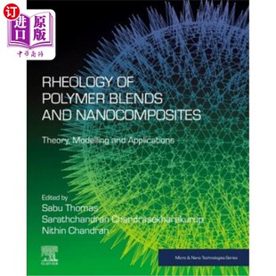 海外直订Rheology of Polymer Blends and Nanocomposites: Theory, Modelling and Application 聚合物共混物和纳米复合材料的