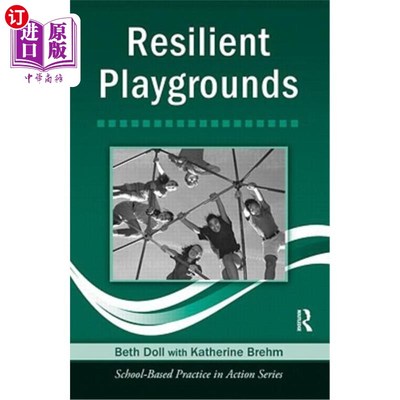 海外直订Resilient Playgrounds [With CDROM] 弹性游乐场[带CDROM]
