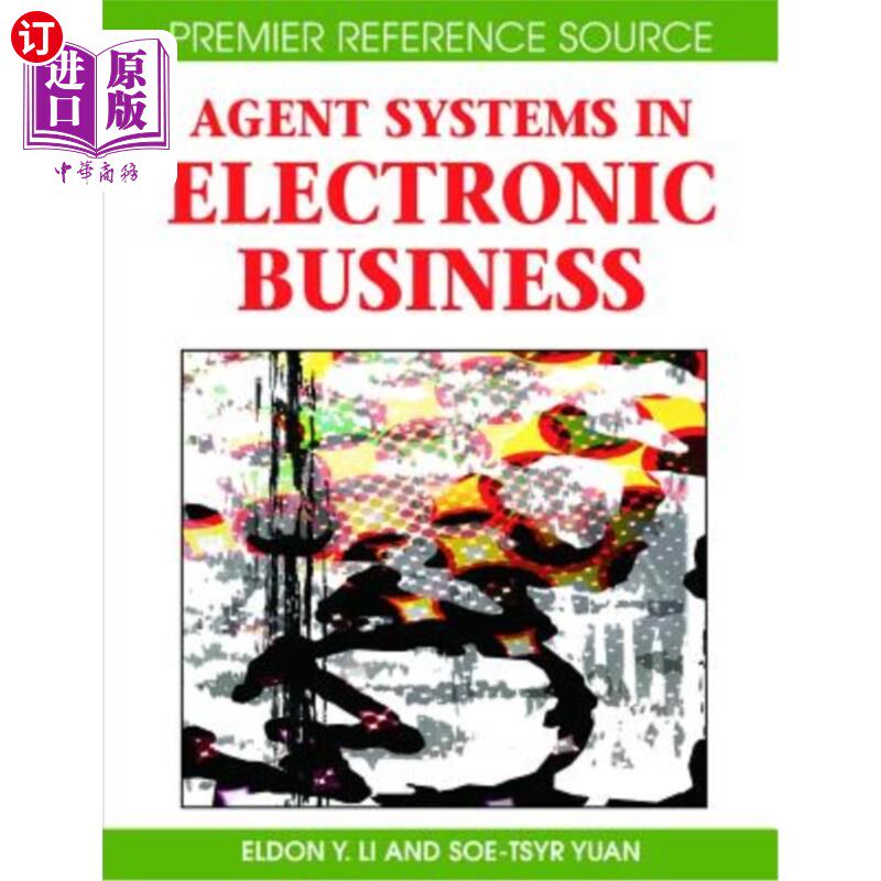 海外直订Agent Systems in Electronic Business 电子商务中的代理系统
