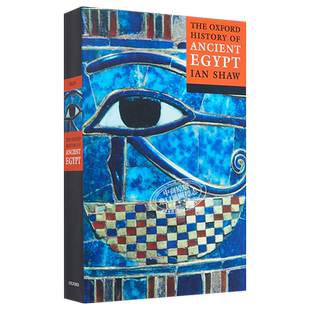 The Oxford History of Ancient Egypt 英文原版 牛津古埃及史（牛津读物） Ian Shaw【中商原版】