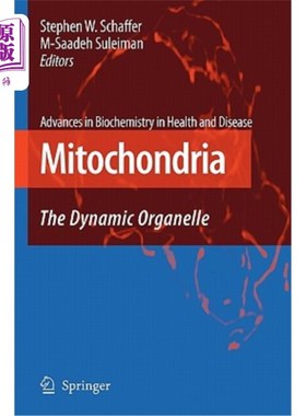 海外直订医药图书Mitochondria: The Dynamic Organelle 线粒体：动态细胞器