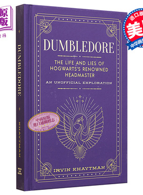 邓布利多 霍格沃茨知名校长的生活与谎言 非官方探索 Dumbledore 英文原版 Irvin Khaytman 哈利波特 【中商原版】
