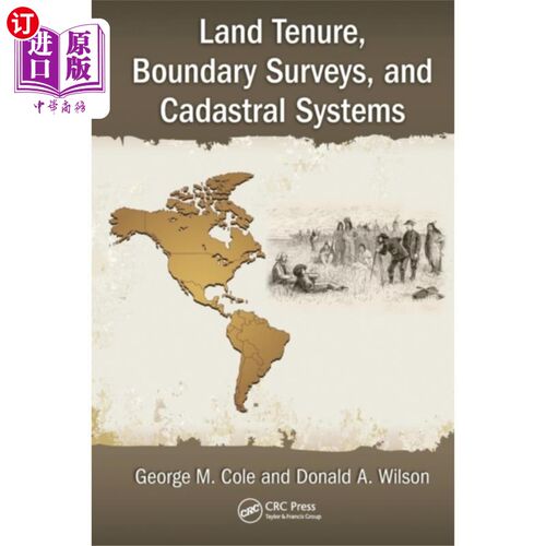 海外直订Land Tenure, Boundary Surveys, and Cadastral Sys... 土地所有制、边界测量和地籍制度
