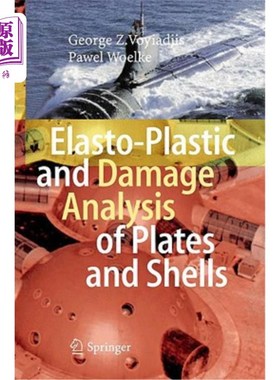 海外直订Elasto-Plastic and Damage Analysis of Plates and Shells 板壳弹塑性与损伤分析