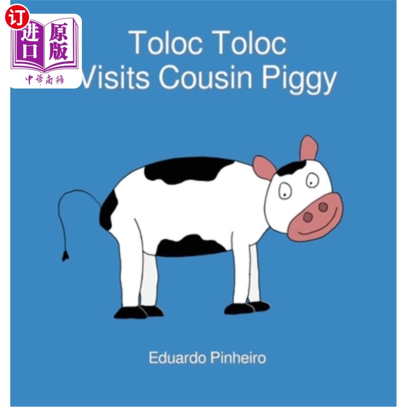 海外直订Toloc Toloc Visits Cousin Piggy 托洛克托洛克探望表妹小猪