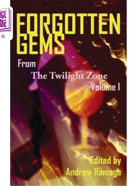 海外直订Forgotten Gems from the Twilight Zone Volume 1 (hardback) 《暮光地带被遗忘的宝石》第一卷（精装本）