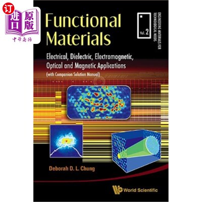 海外直订Functional Materials: Electrical, Dielectric, Electromagnetic, Optical and Magne 功能材料：电气、电介质、电磁、
