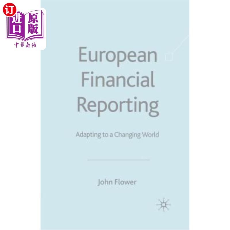 海外直订European Financial Reporting: Adapting to a Changing World 欧洲财务报告：适应不断变化的世界