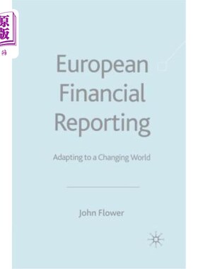 海外直订European Financial Reporting: Adapting to a Changing World 欧洲财务报告：适应不断变化的世界