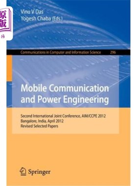 海外直订Mobile Communication and Power Engineering: Second International Joint Conferenc 移动通信与动力工程:第二届