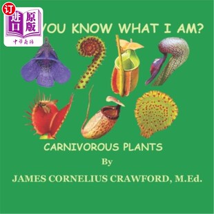 What Am? 海外直订Do Plants Know Carnivorous 你知道我是什么吗食肉植物 You