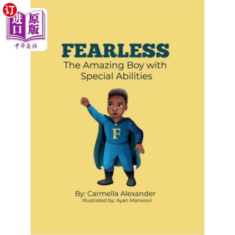 海外直订Fearless the Amazing Boy with Special Abilities 无所畏惧，有特殊能力的神奇男孩