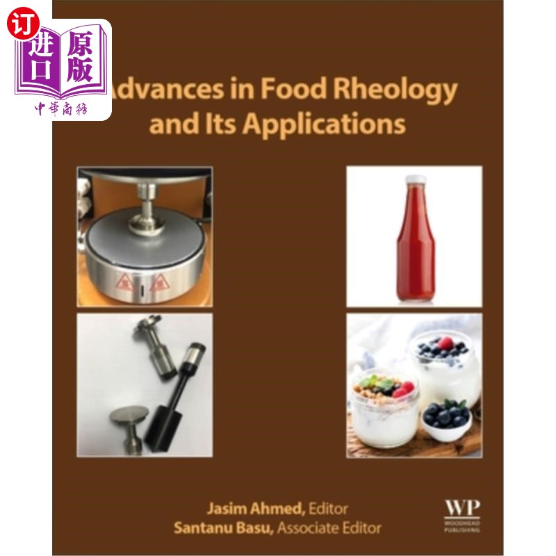 海外直订Advances in Food Rheology and Its Applications: Development in Food Rheology 食品流变学及其应用进展:食品流