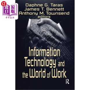 海外直订Information Technology and the World of Work 信息技术与工作世界