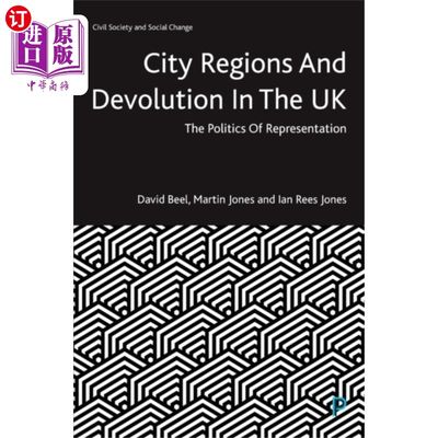 海外直订City Regions and Devolution in the UK 英国的城市地区和权力下放