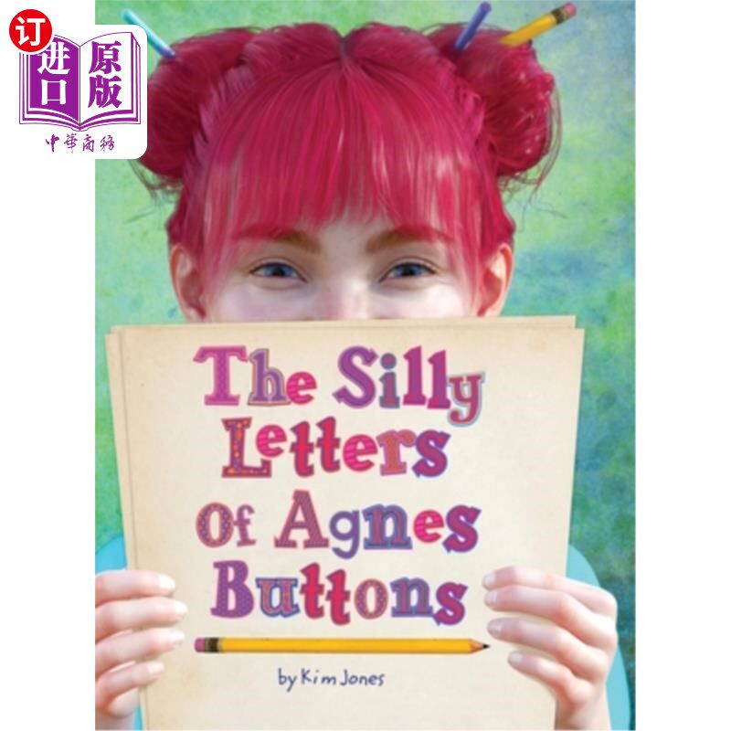海外直订The Silly Letters of Agnes Buttons 艾格尼丝·巴顿的愚蠢信件