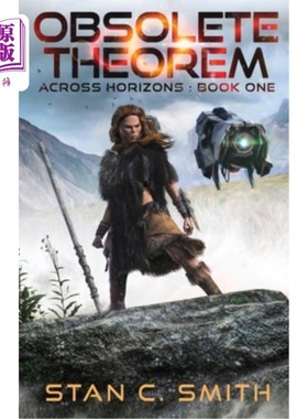 海外直订Obsolete Theorem: Across Horizons: Book One 过时定理:穿越视野:第1卷