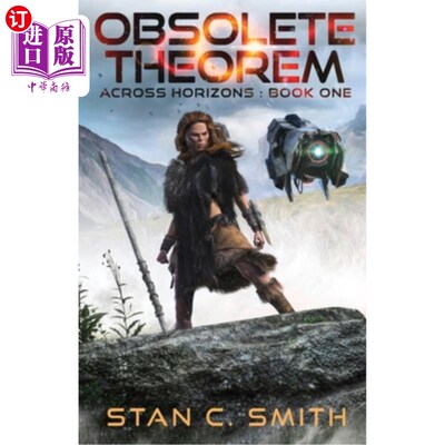 海外直订Obsolete Theorem: Across Horizons: Book One 过时定理:穿越视野:第1卷