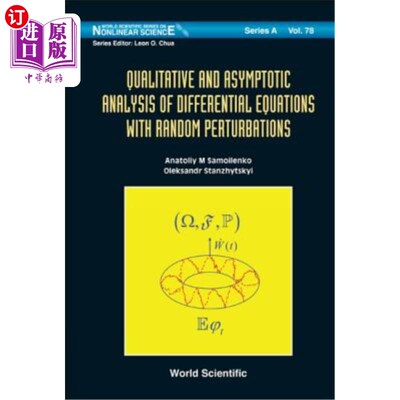 海外直订Qualitative and Asymptotic Analysis of Differential Equations with Random Pertur 随机扰动微分方程的定性和渐