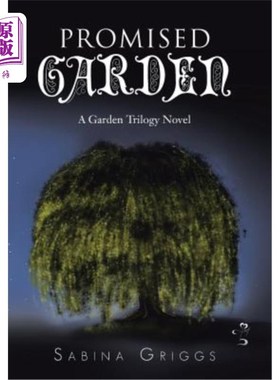 海外直订Promised Garden: A Garden Trilogy Novel 《承诺花园》：一部花园三部曲小说