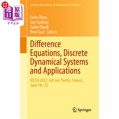 海外直订Difference Equations, Discrete Dynamical Systems and Applications: Idcea 2022, G 差分方程，离散动力系统及其