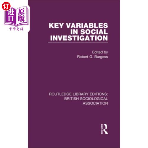 海外直订Key Variables in Social Investigation 社会调查中的关键变量