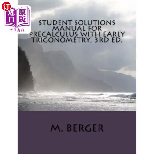 海外直订Student Solutions Manual for Precalculus with Early Trigonometry, 3rd ed. 早期三角学预计算学生解决方案手册