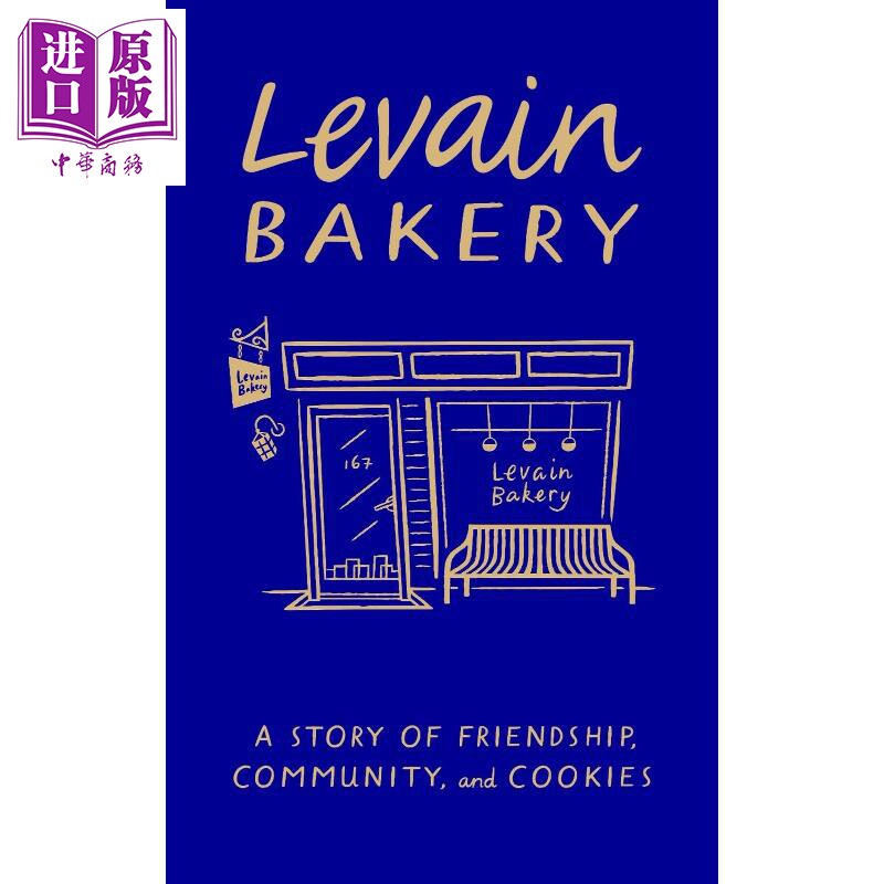 曲奇界的天花板 甜品店 友谊 社区和饼干的故事 Levain Bakery A Story of Cookies 英文原版 Pam Weekes 烹饪食谱【中商原版