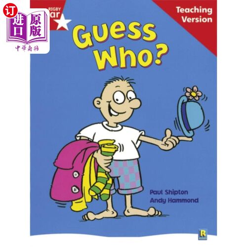海外直订Rigby Star Guided Reading Red Level: Guess Who? Teaching Version 瑞格比明星导读红色等级：猜猜是谁？教学版